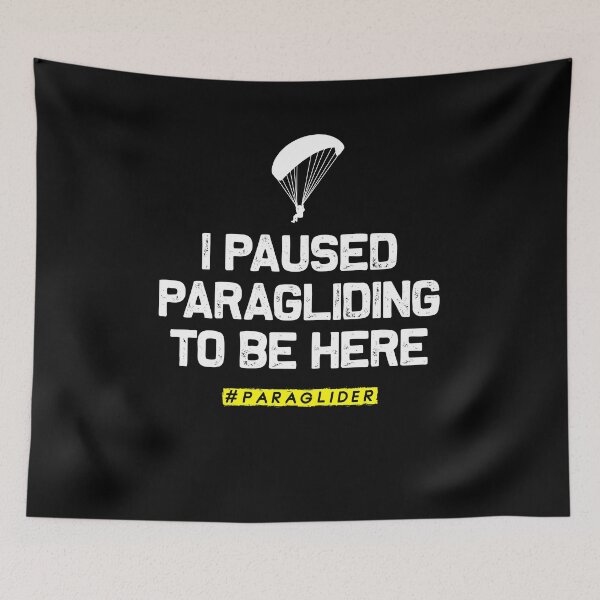 Item preview, I paused the paragliding just to be here. designed and sold by dahool23.