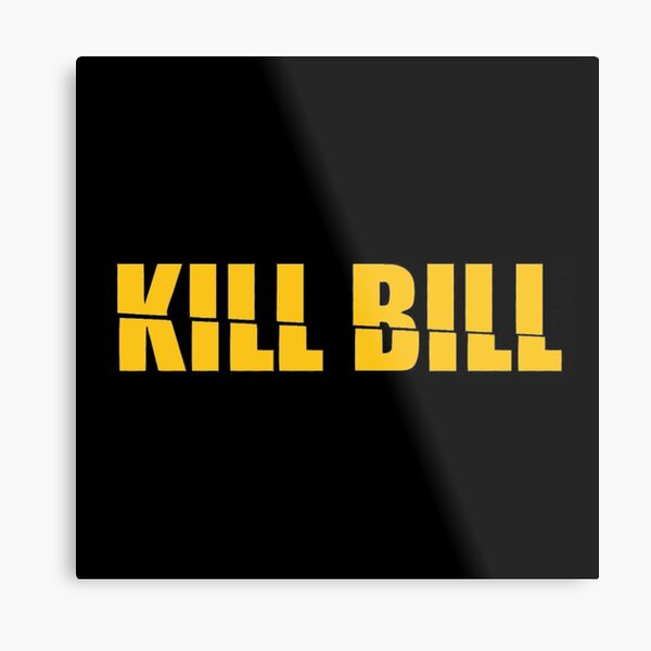 Kill Bill Logo Metal Print By Robin Redbubble - kill bill logo roblox