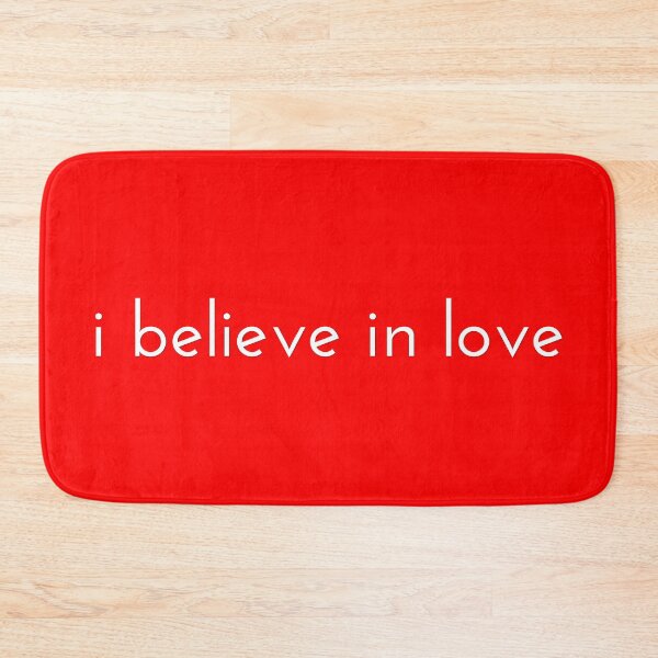 Item preview, i believe in love  designed and sold by It's Just Me.