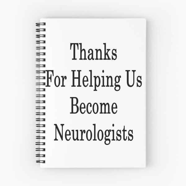 Item preview, Thanks For Helping Us Become Neurologist  designed and sold by supernova23.