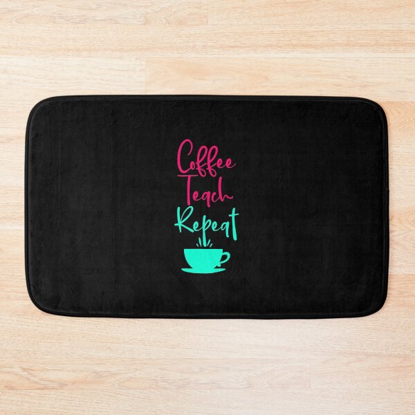 Item preview, Coffee Teach Repeat Mathematics Lover Fun Mathematicians designed and sold by at85productions.