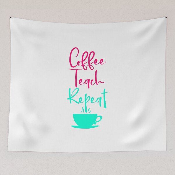 Item preview, Coffee Teach Repeat Mathematics Lover Fun Mathematicians designed and sold by at85productions.