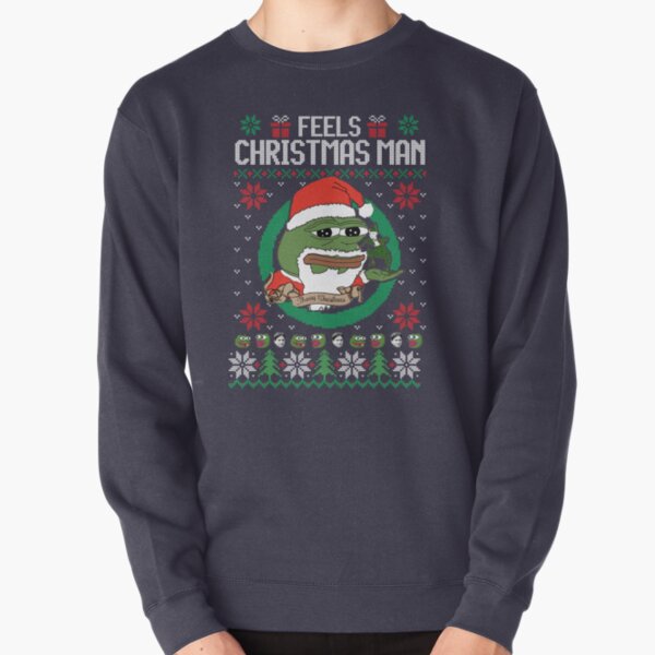Pepe - feels christmas man Pullover Sweatshirt