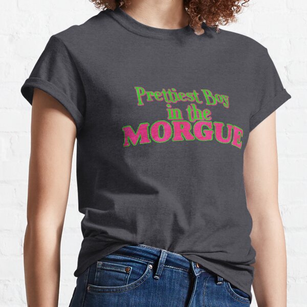 Item preview, prettiest boy in the morgue designed and sold by Swirling Whirlpool.