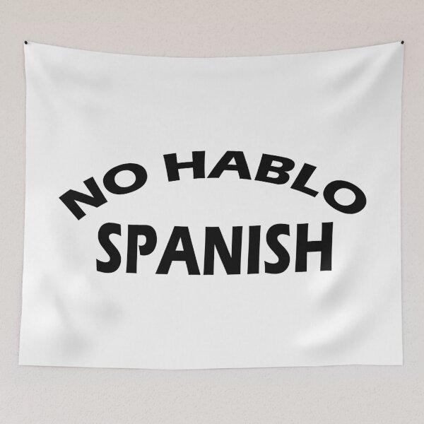 Item preview, No hablo spanish designed and sold by AllShirts21.