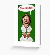 Santaaa!! Greeting Card