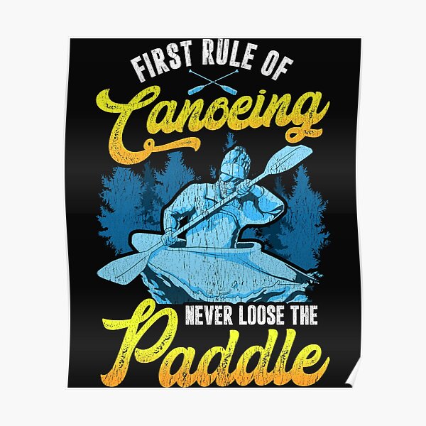 Funny Kayak Quotes Posters for Sale | Redbubble