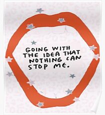 DOING WHATEVER I WANT Poster
