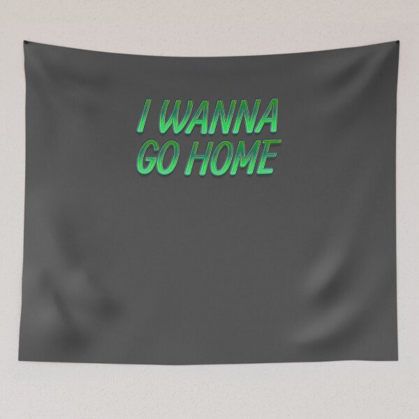 Item preview, I Wanna Go Home designed and sold by HiddenStar02.