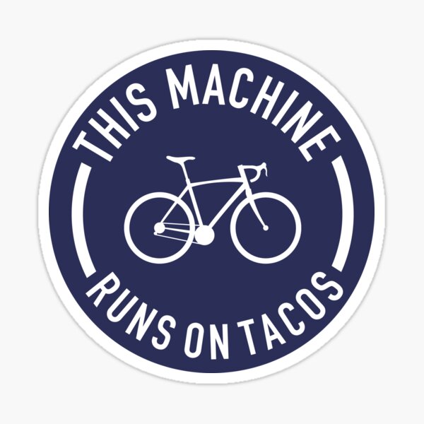 Item preview, This Machine Runs On Tacos designed and sold by Esskay Designs.