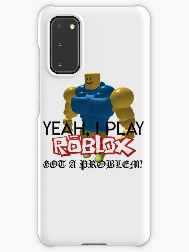 Yeah I Play Roblox Case Skin For Samsung Galaxy By Whitewreath Redbubble - 24 best roblox updates images roblox funny play roblox roblox