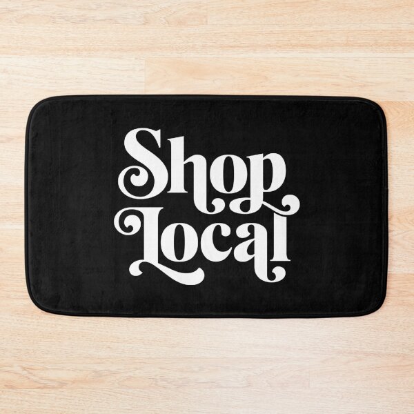 Item preview, Shop Local designed and sold by BaddestShirt.