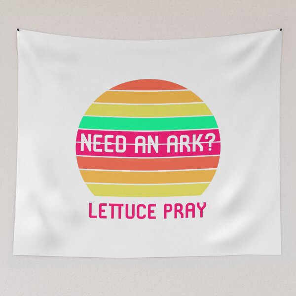 Item preview, Need an Ark? Lettuce Pray Funny Religious Biblical Humor designed and sold by at85productions.