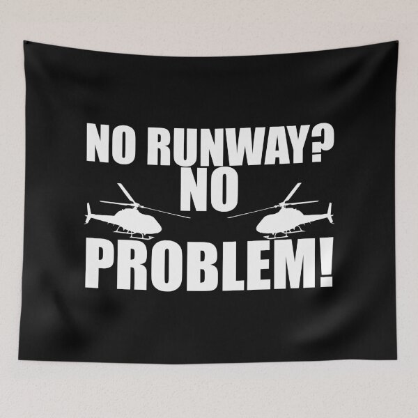 Item preview, No Runway? No Problem! Helicopter Pilot Gift designed and sold by haselshirt.