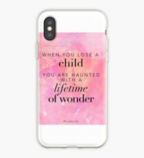 When you lose a child... iPhone Case
