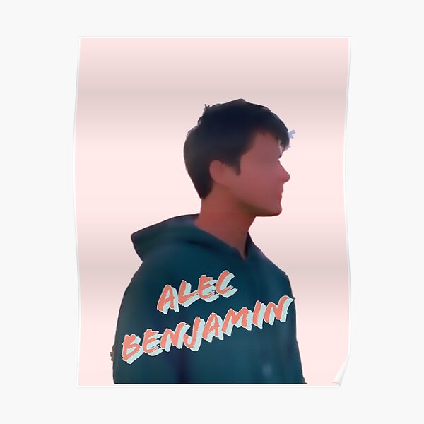 Alec Benjamin Poster