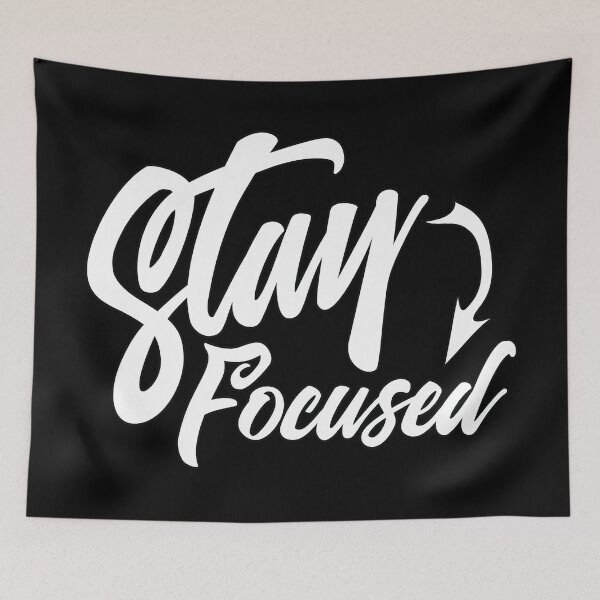 Item preview, Stay Focused designed and sold by rosiec413.