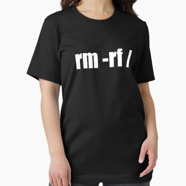 Item preview, rm -rf /  designed and sold by drizzly.