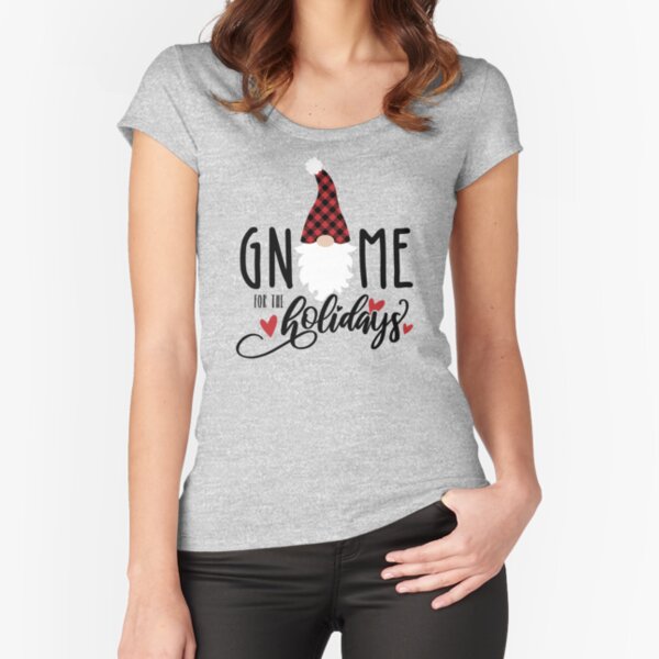 Gnome for the Holidays Fitted Scoop T-Shirt