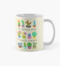 Taza No Wrong Way to Have a Body