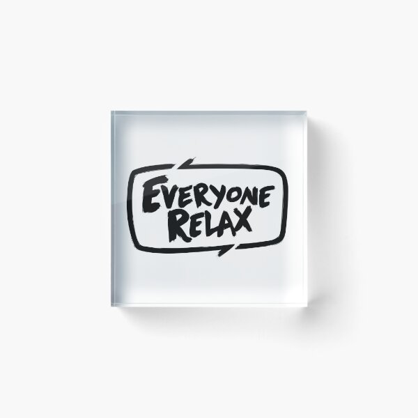 Item preview, TOFOP - Everyone Relax (black) designed and sold by James Fosdike.