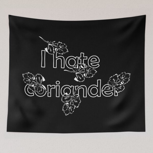 Item preview, I hate coriander! designed and sold by -vage-.