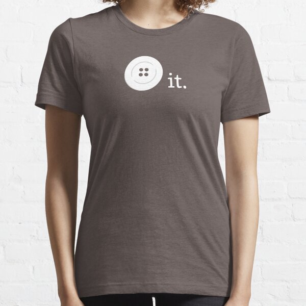 (Button) It. Essential T-Shirt