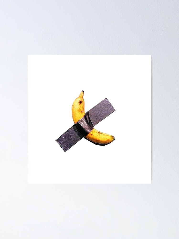 Maurizio Cattelan Der Komiker Banane Mit Klebeband Poster Von Ukawa Redbubble