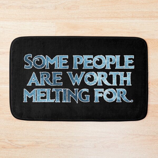 Item preview, Some People Are Worth Melting For designed and sold by FandomTrading.