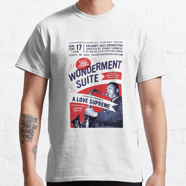 a love supreme t shirt