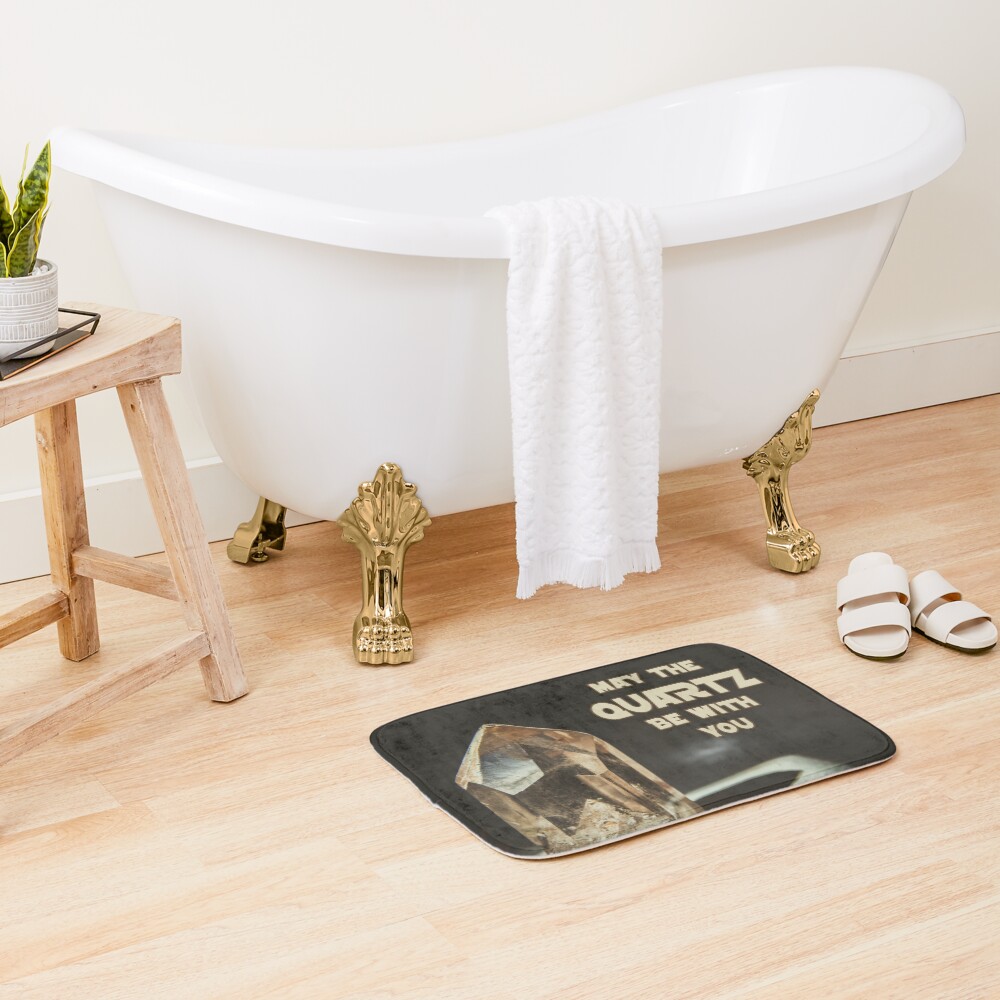 May The Quartz Be With You Bath Mat