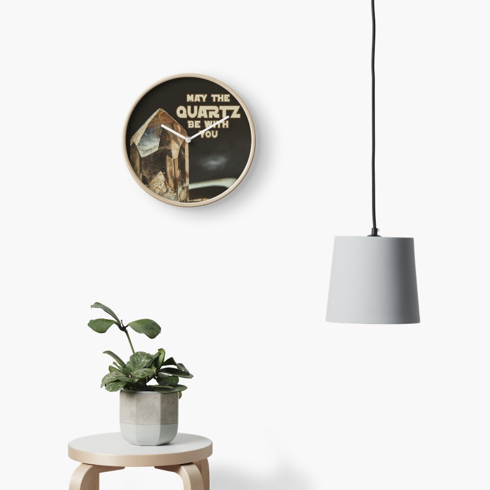 May The Quartz Be With You Clock