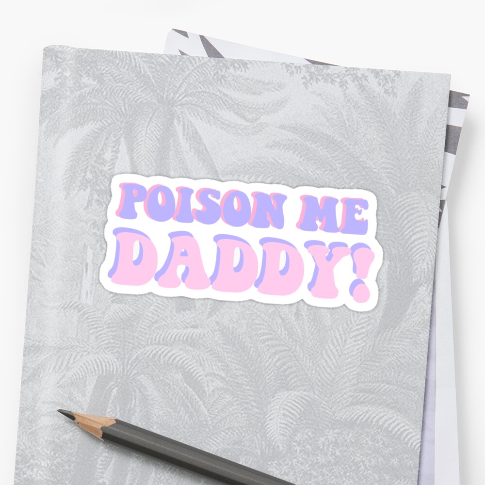 poison me daddy 1975 shirt