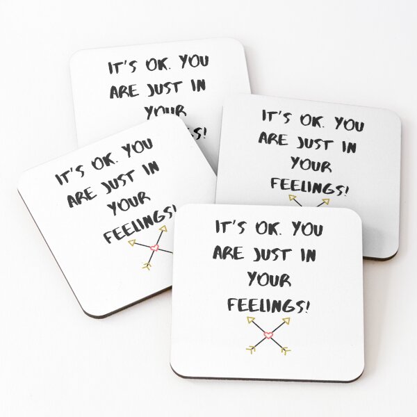 Item preview, It's ok. You are Just in Your Feelings designed and sold by Ndigwan.
