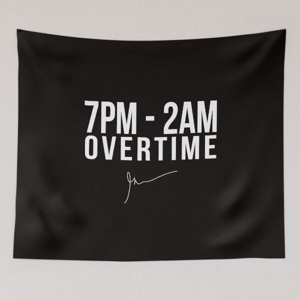 Item preview, 7PM - 2AM Overtime | Garyvee designed and sold by Swapnil ..