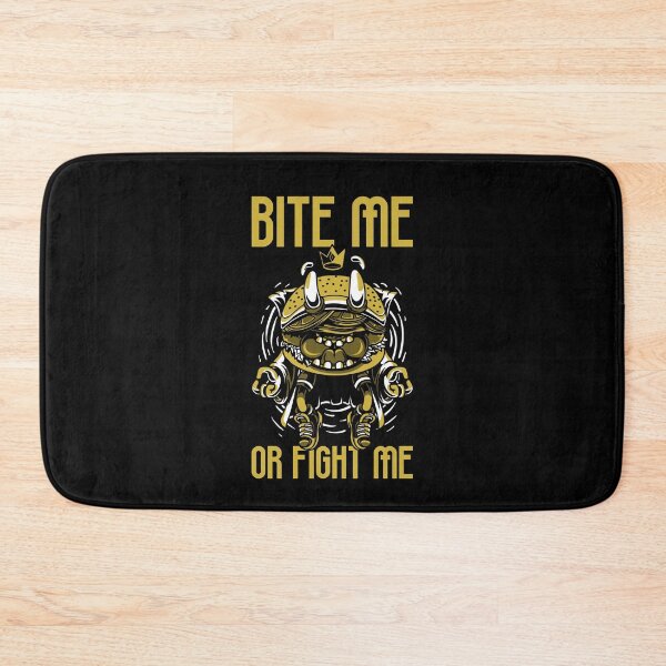 Item preview, Bite me or Fight me designed and sold by ShineEyePirate.
