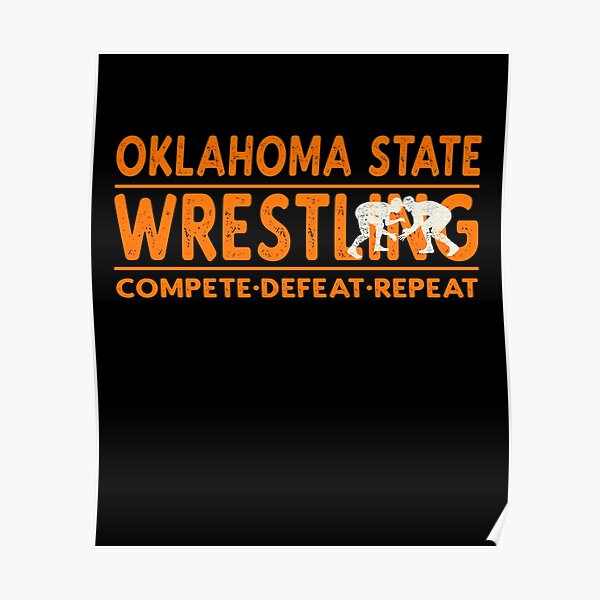 "Oklahoma State Wrestling" Poster for Sale by tropicaltees Redbubble