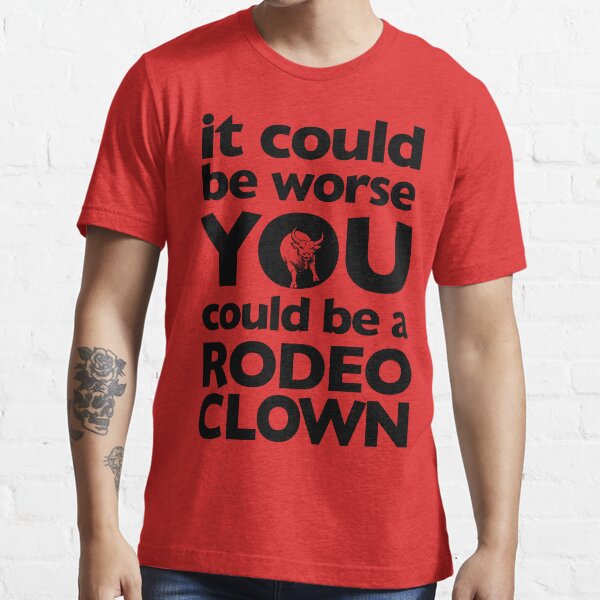 Rodeo Clown Essential T-Shirt