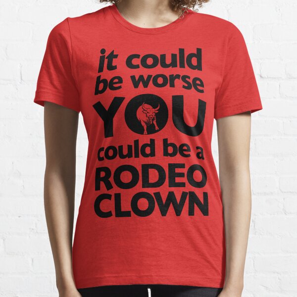 Rodeo Clown Essential T-Shirt