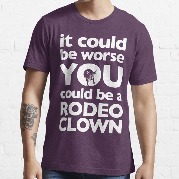 Rodeo Clown (White) Essential T-Shirt