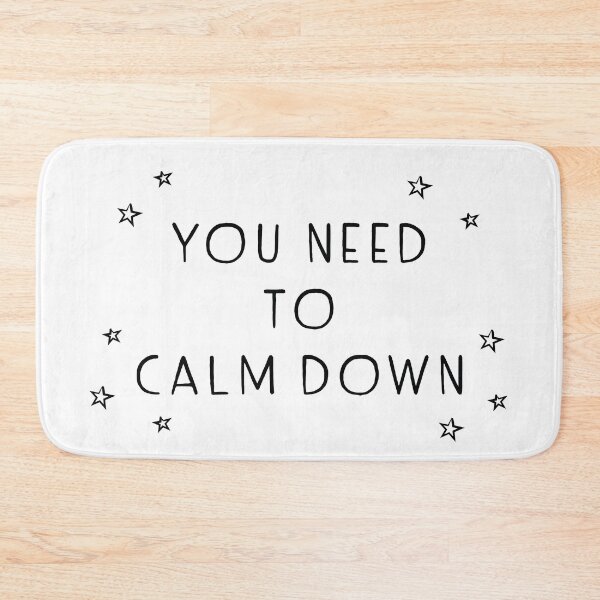 Item preview, You Need To Calm Down designed and sold by Abigail Moss.