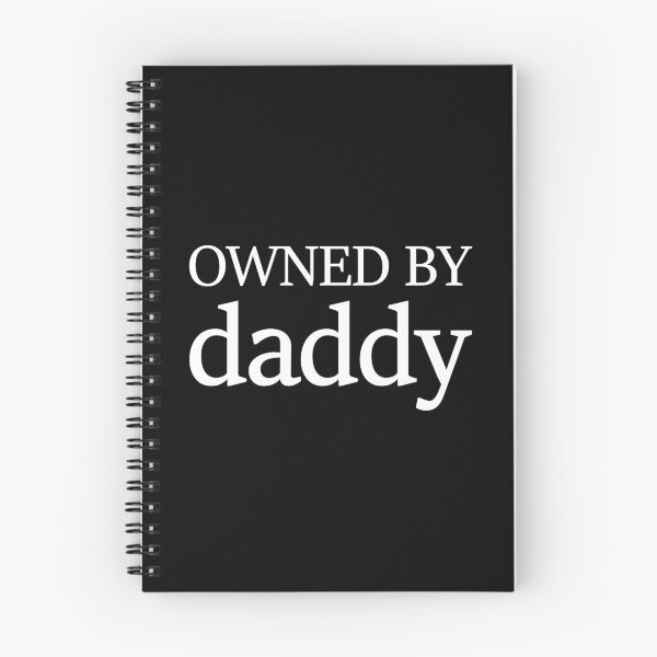 Item preview, Owned By Daddy designed and sold by kinkycloth.
