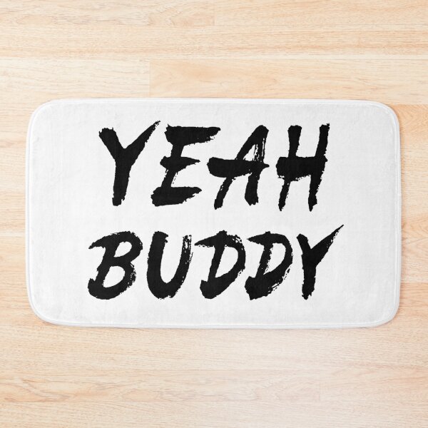 Item preview, Yeah Buddy designed and sold by Zagach Letters.