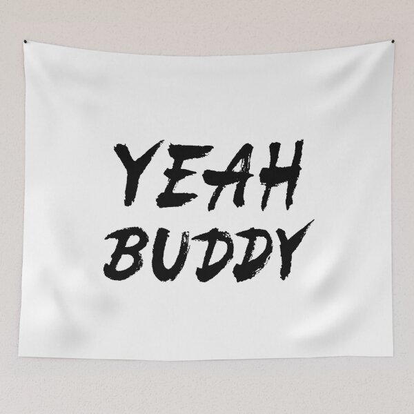 Item preview, Yeah Buddy designed and sold by Zagach Letters.