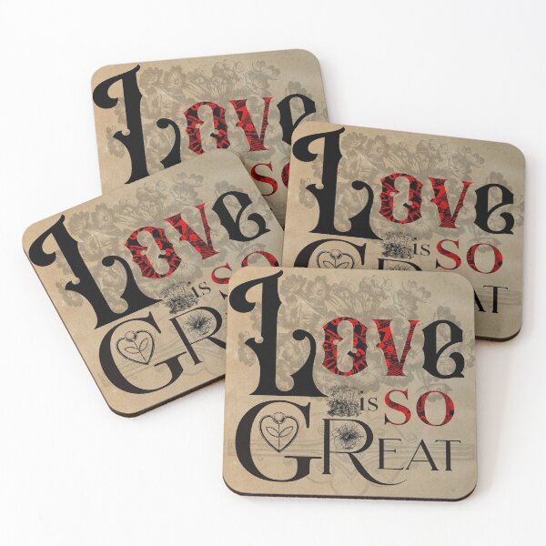 Item preview, LOVE IS SO GREAT! designed and sold by Koon.