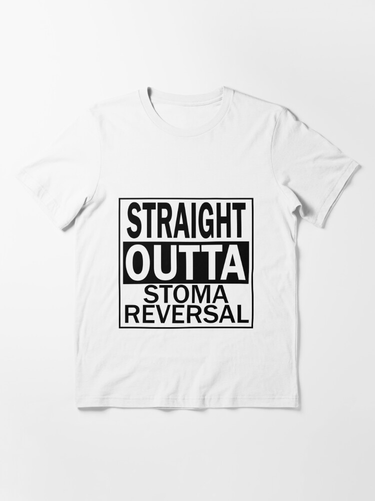 Ostomy Straight Outta Stoma Takedown Reversal Surgery Essential T-Shirt  for Sale by wordsonly