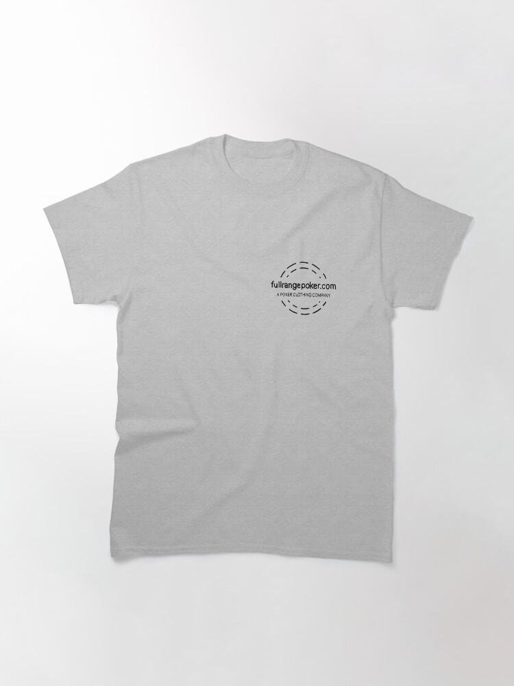 Alternate view of Full Range Poker logo Classic T-Shirt