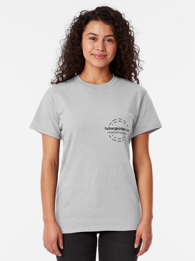 Alternate view of Full Range Poker logo Classic T-Shirt
