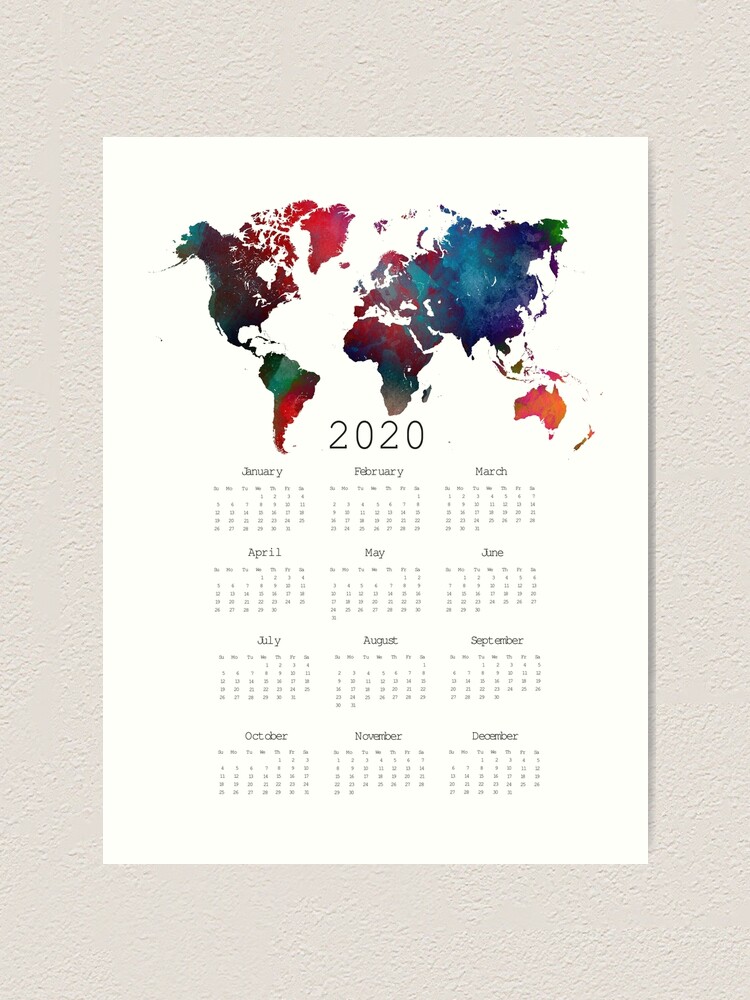 Alternate view of calendar 2020 world map #calendar2020 Art Print