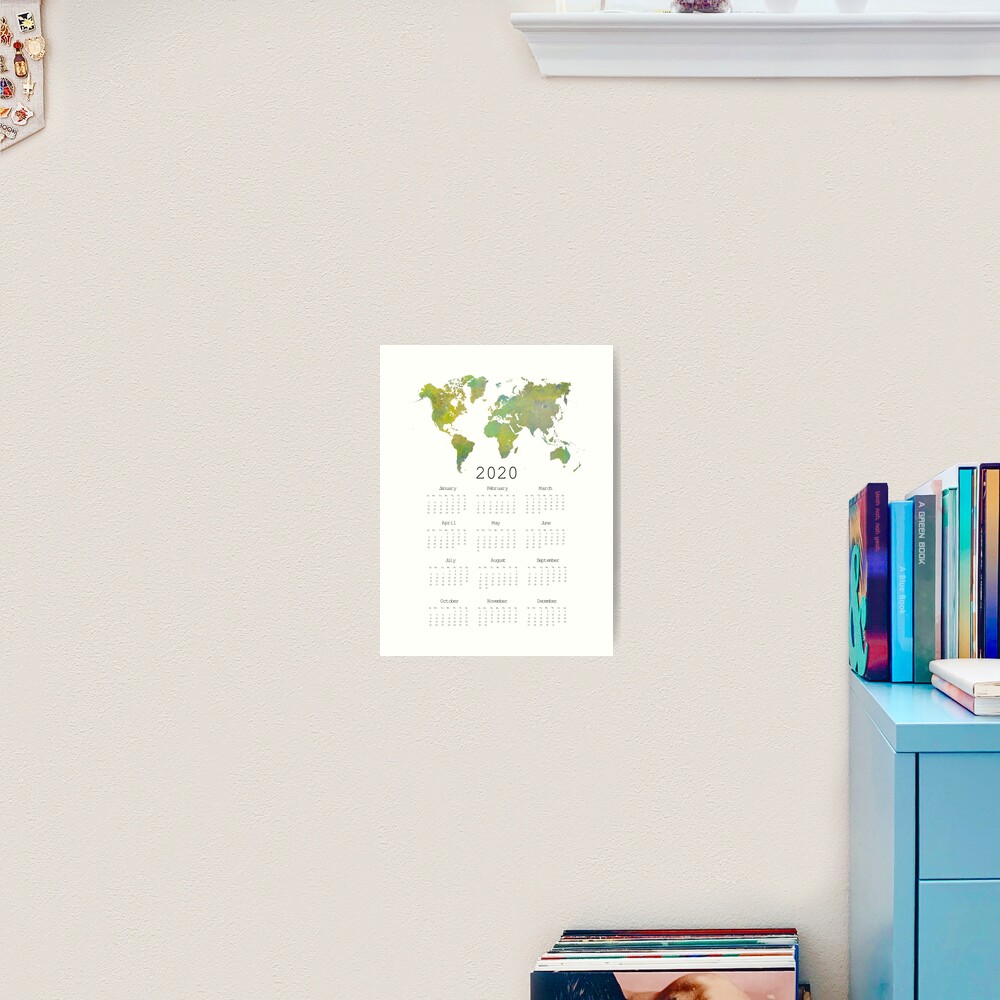 Calendar 2020 world map #calendar2020 Art Print